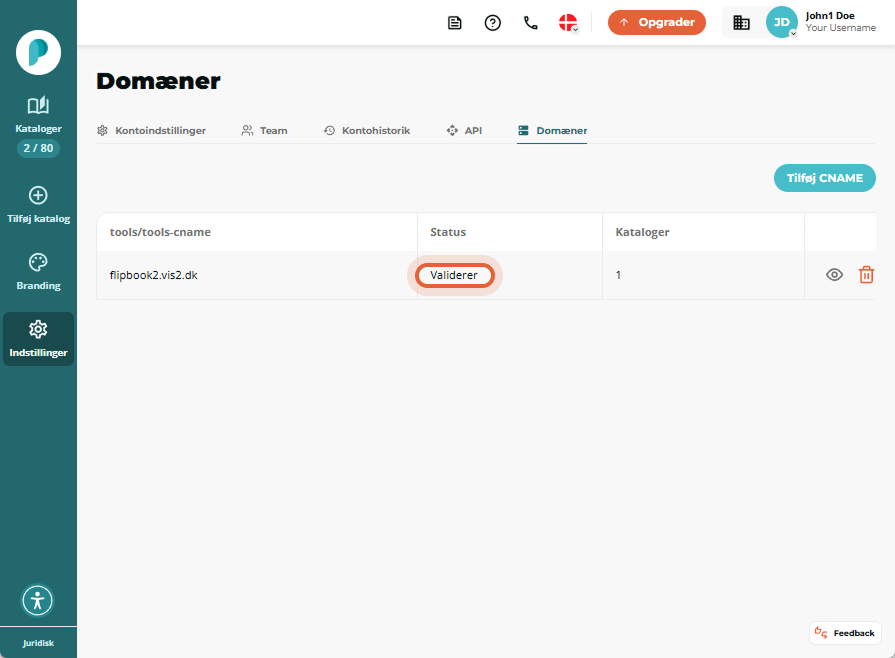 Domains-listen viser én CNAME-post med statusmærket “Validating” fremhævet.