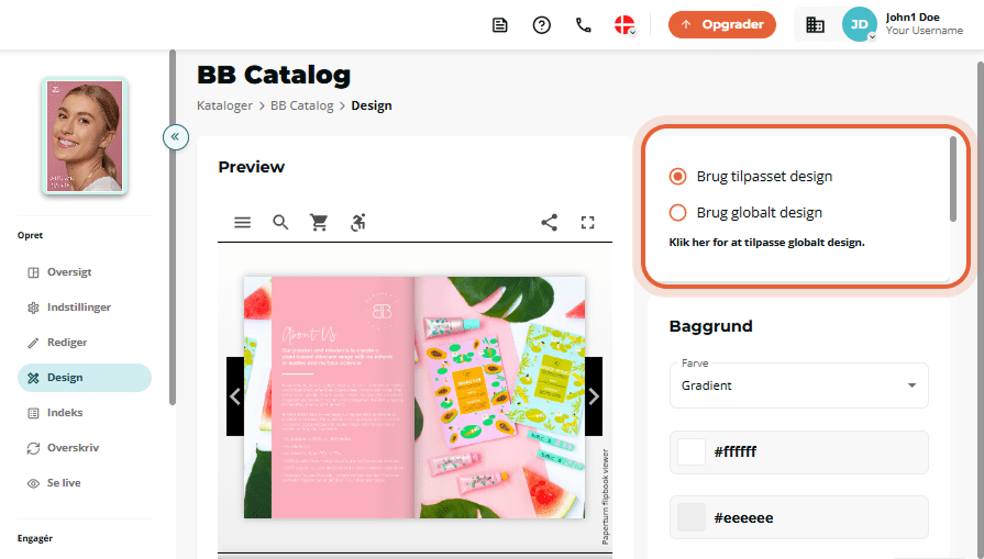 Designfane for BB Katalog, der viser radiovalget “Brug brugerdefineret design” eller “Brug globalt d
