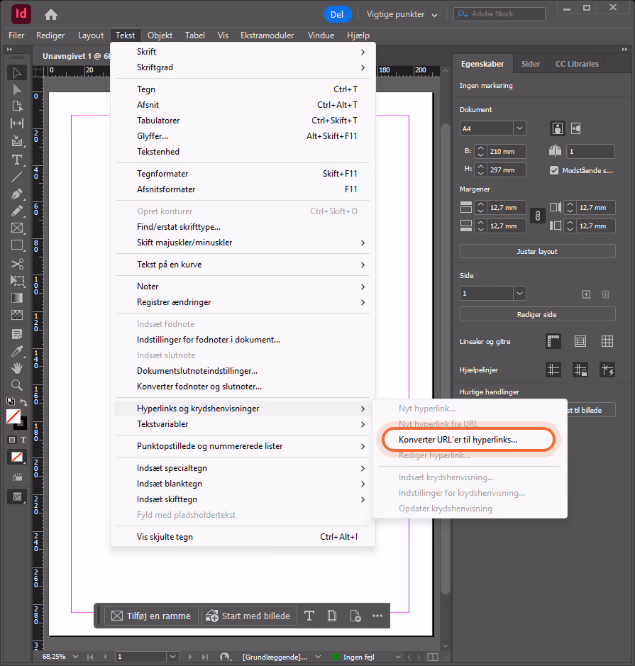 InDesign Typemenuen er udvidet, og undermenuen Hyperlinks og krydsreferencer viser kommandoen Konver InDesign Typemenuen er udvidet, og undermenuen Hyperlinks og krydsreferencer viser kommandoen Konver