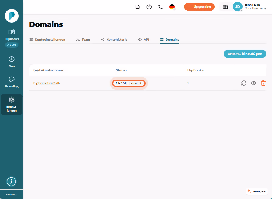 Domains-Liste mit einem CNAME-Eintrag, bei dem das Statusabzeichen „CNAME activated“ hervorgehoben i Domains-Liste mit einem CNAME-Eintrag, bei dem das Statusabzeichen „CNAME activated“ hervorgehoben i