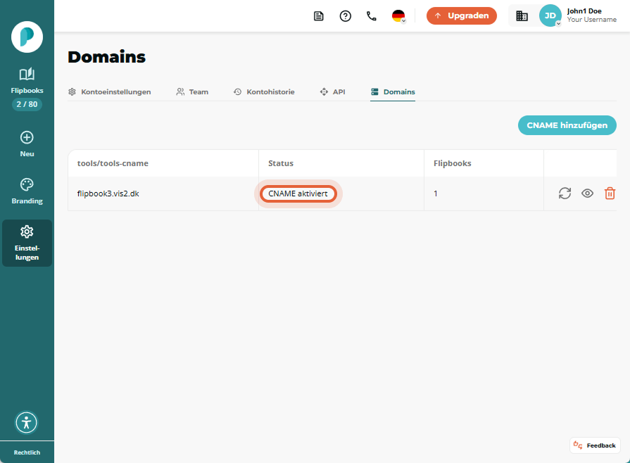 Domains-Liste mit einem CNAME-Eintrag, bei dem das Statusabzeichen „CNAME activated“ hervorgehoben i