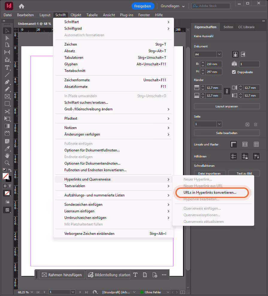 Das InDesign-Menü Schrift ist erweitert; im Untermenü Hyperlinks und Querverweise ist der Befehl URL Das InDesign-Menü Schrift ist erweitert; im Untermenü Hyperlinks und Querverweise ist der Befehl URL