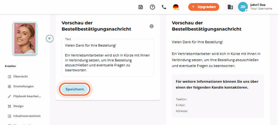 Feld für Bestellbestätigung und Vorschau mit Danksagungstext. Feld für Bestellbestätigung und Vorschau mit Danksagungstext.