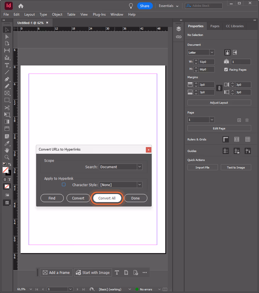 InDesign Convert URLs to Hyperlinks window open, Convert All button outlined. InDesign Convert URLs to Hyperlinks window open, Convert All button outlined.