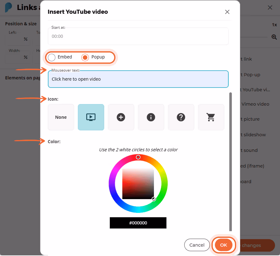Decide if the video should be embedded or shown as a pop-up in the Paperturn dashboard.
