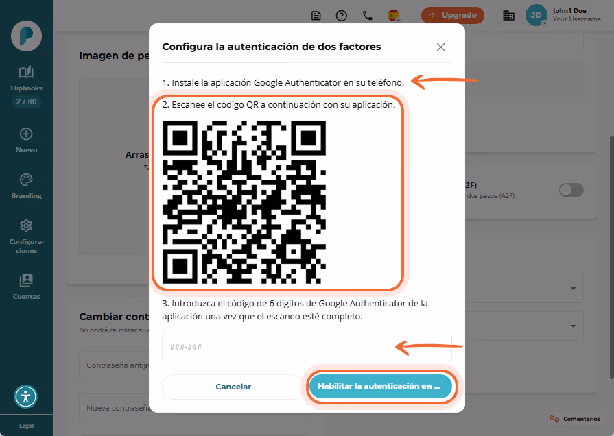 Fenestrillo emergente con código QR e instrucciones para configurar la autenticación en dos pasos Fenestrillo emergente con código QR e instrucciones para configurar la autenticación en dos pasos