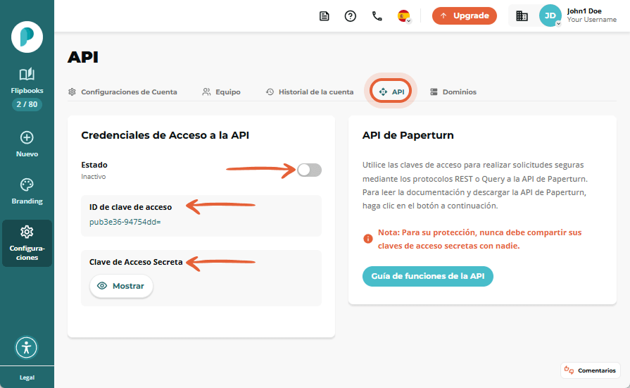 Página de configuración de API que muestra un interruptor de estado inactivo y los campos “Access ke