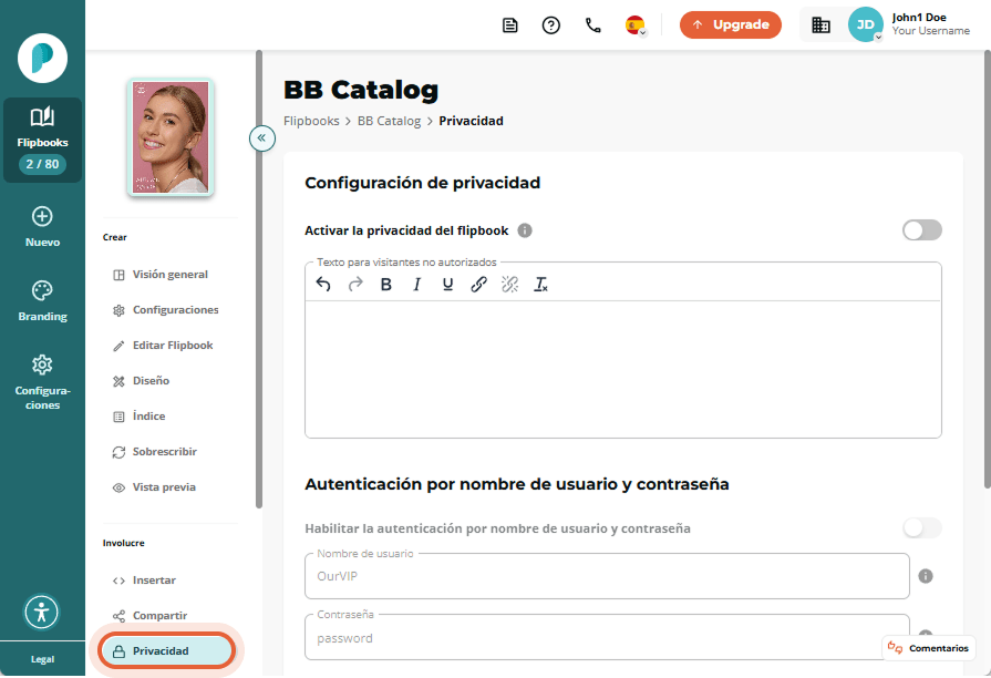 Configuración de privacidad con opciones de nombre de usuario/contraseña y autenticación IP