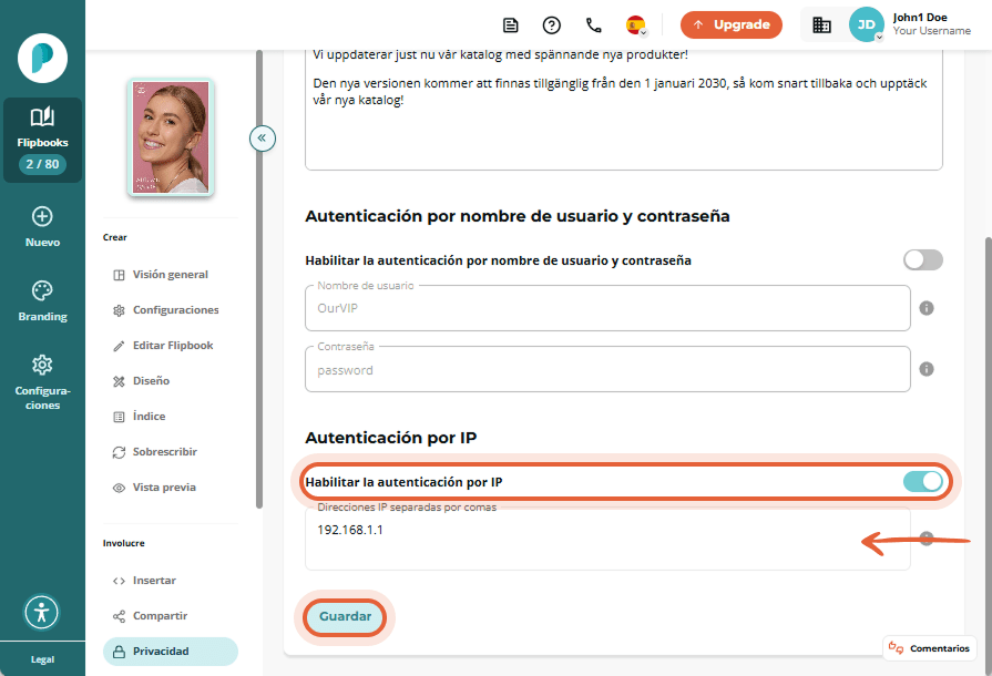 Autenticación IP habilitada con una dirección IP de ejemplo ingresada y botón Guardar resaltado