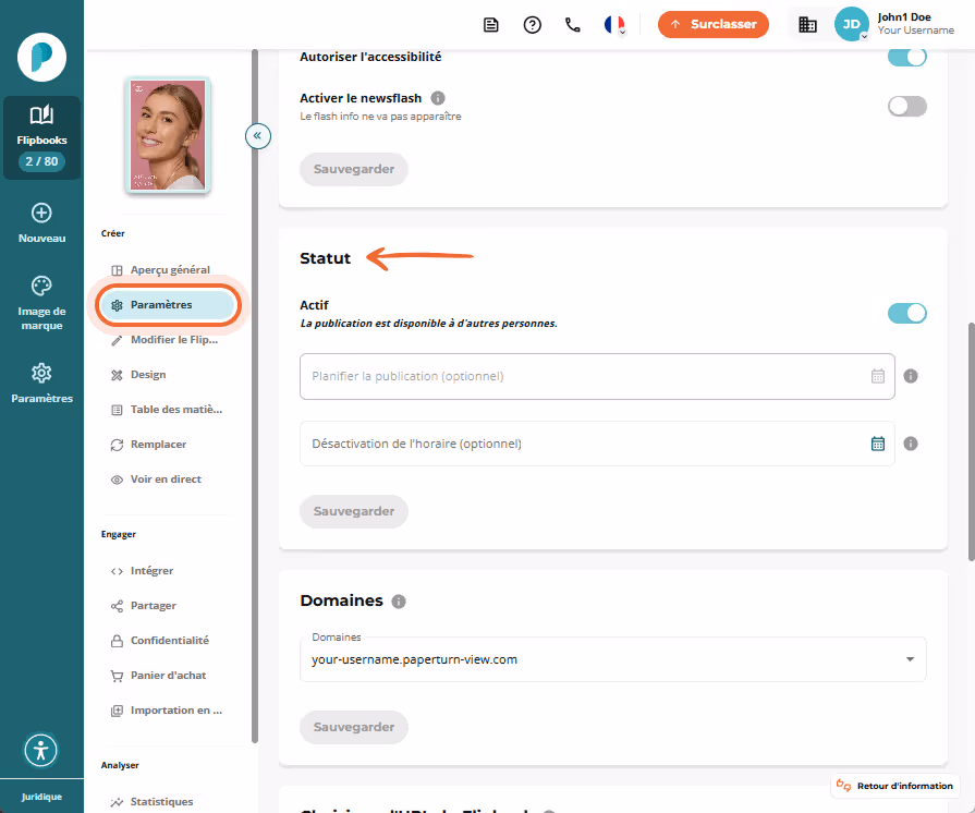Section Statut dans Paramètres. Le commutateur Actif est activé, deux sélecteurs de date facultatifs Section Statut dans Paramètres. Le commutateur Actif est activé, deux sélecteurs de date facultatifs