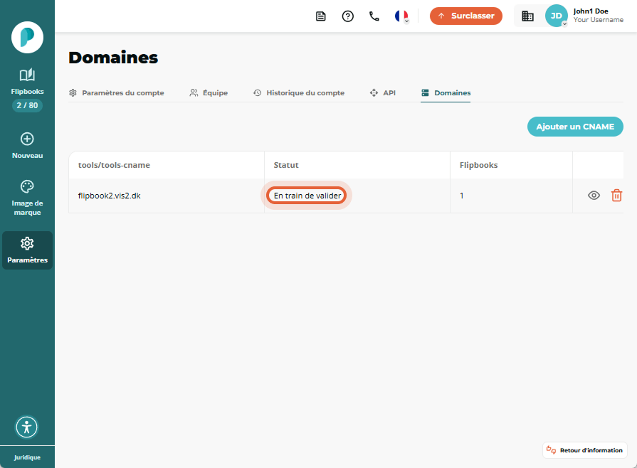 Liste des domaines affichant une entrée CNAME avec le badge d’état « Validating » mis en évidence.
