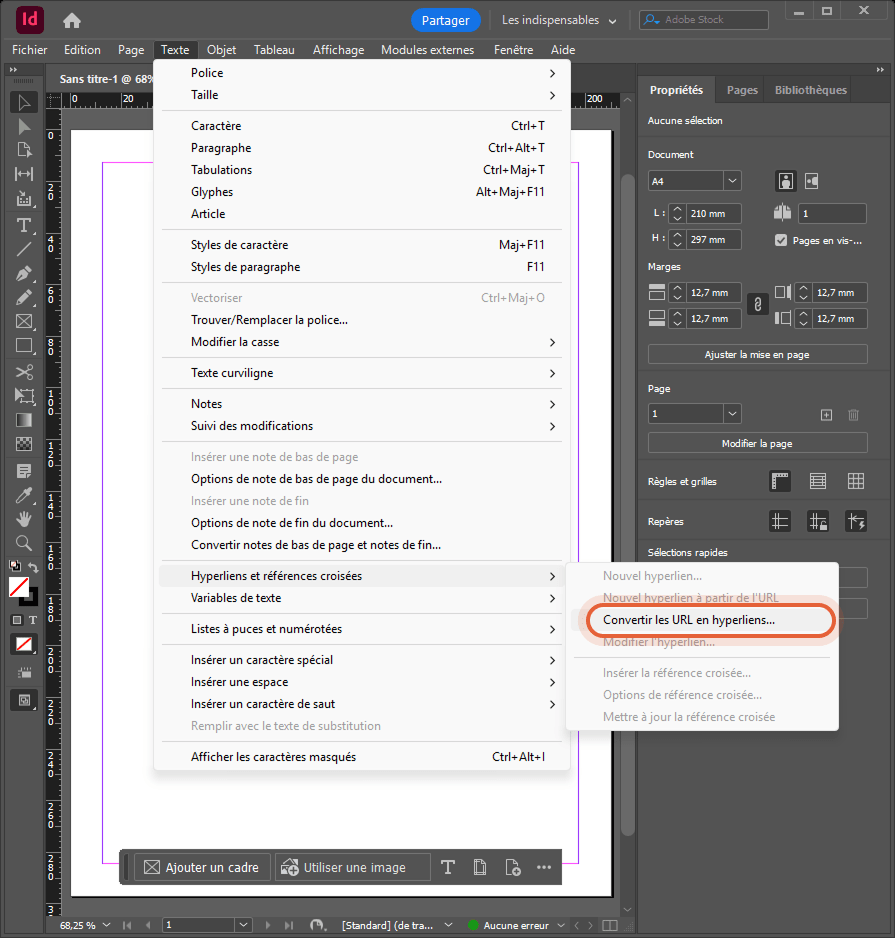 Le menu Texte d’InDesign est déroulé ; dans le sous-menu Hyperliens et renvois, la commande Converti