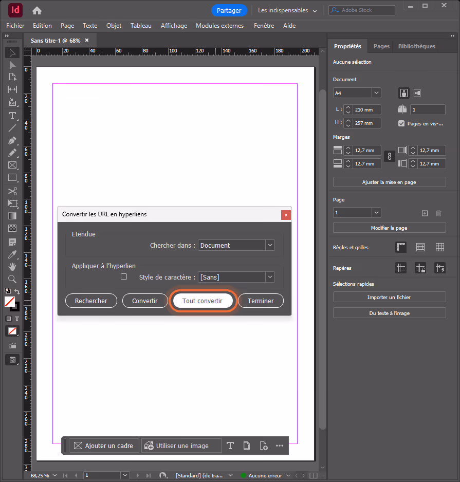 La fenêtre Convertir les URL en hyperliens d’InDesign est ouverte et le bouton Tout convertir est en La fenêtre Convertir les URL en hyperliens d’InDesign est ouverte et le bouton Tout convertir est en