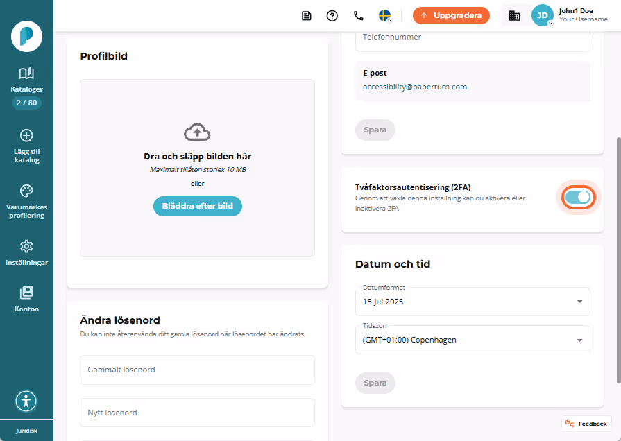 2FA-reglaget aktiverat i panelen Personliga inställningar 2FA-reglaget aktiverat i panelen Personliga inställningar