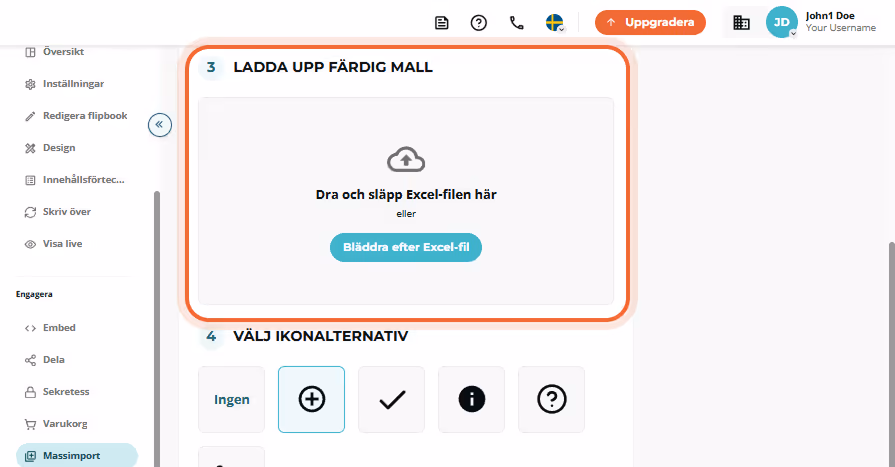 Massimport steg 3 med stor rutan för dra-och-släpp-uppladdning av den ifyllda Excel-filen markerad.