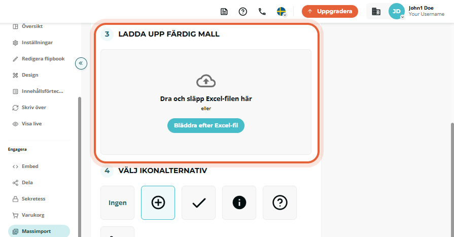 Massimport steg 3 med stor rutan för dra-och-släpp-uppladdning av den ifyllda Excel-filen markerad.