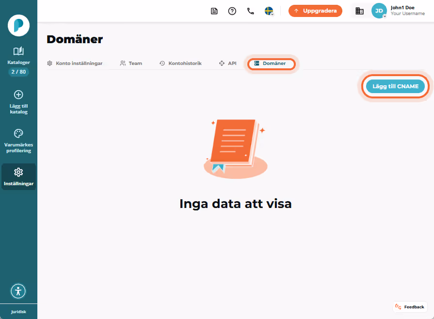 Domänsidan med fliken ”Domains” och knappen ”Add CNAME” markerade.