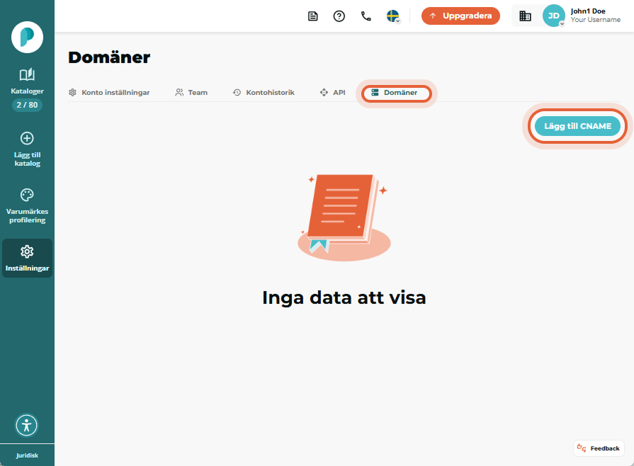 Domänsidan med fliken ”Domains” och knappen ”Add CNAME” markerade.