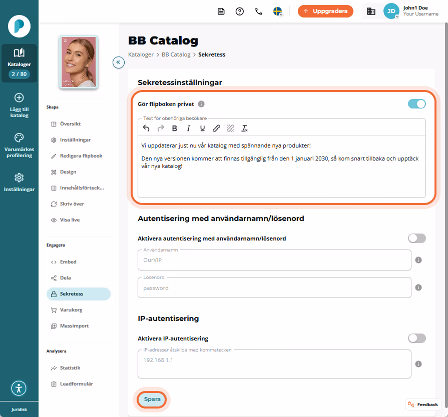 Aktiverad sekretessinställning för BB Catalog med anpassat meddelande och datum, samt markerad 