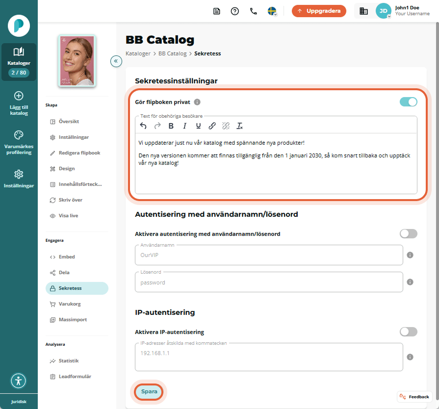 Aktiverad sekretessinställning för BB Catalog med anpassat meddelande och datum, samt markerad 