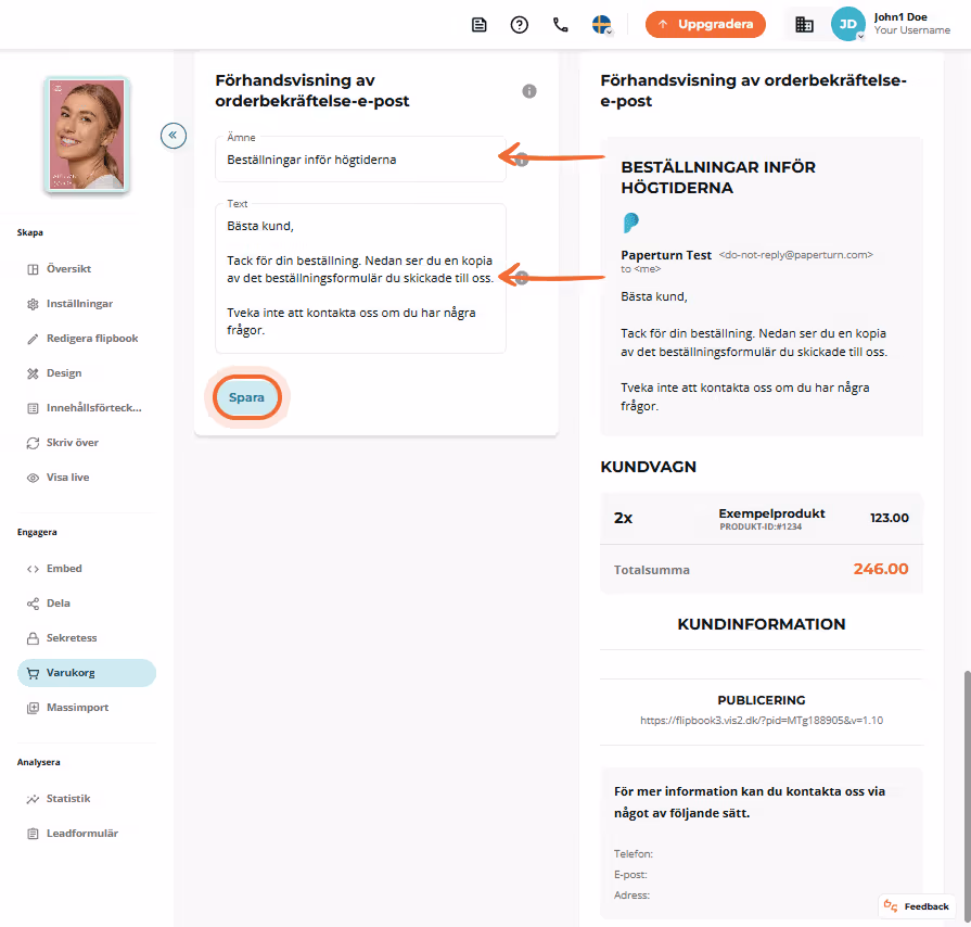 Redigerare för orderbekräftelsemejl med ämnes- och textfält samt förhandsvisning till höger. Redigerare för orderbekräftelsemejl med ämnes- och textfält samt förhandsvisning till höger.